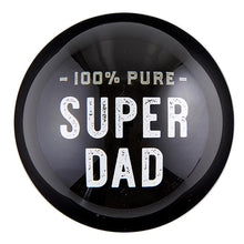 Load image into Gallery viewer, Paperweight - Super Dad
