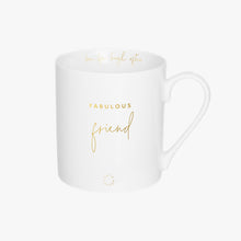 Load image into Gallery viewer, Ceramic Mug - Fabulous Friend
