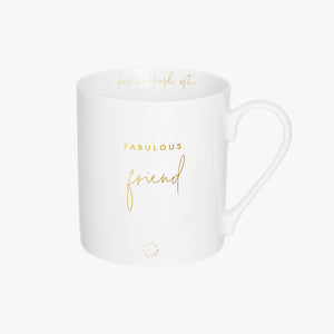 Ceramic Mug - Fabulous Friend