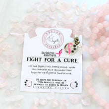 Load image into Gallery viewer, Susan G. Komen Breast Cancer Fight For a Cure Charity Rose Quartz Charm Bracelet
